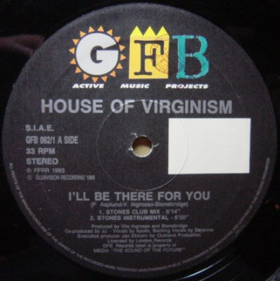 HOUSE OF VIRGINISM - I'll Be There For You
