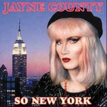 JAYNE COUNTY - So New York