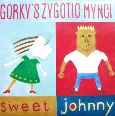 GORKY'S ZYGOTIC MYNCI - Sweet Johnny