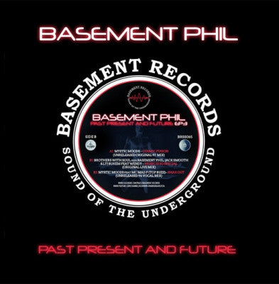 BASEMENT PHIL - Past Present And Future EP3