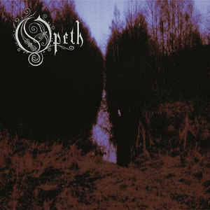OPETH - My Arms Your Hearse