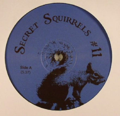 SECRET SQUIRRELS - Secret Squirrels #11