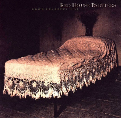 RED HOUSE PAINTERS - Down Colorful Hill
