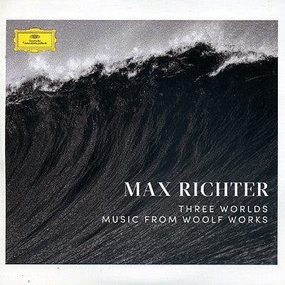 MAX RICHTER - Three Worlds: Music From Woolf Works