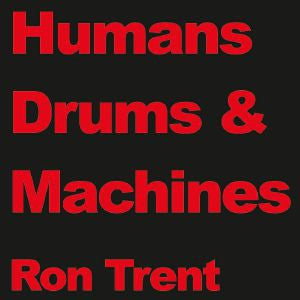 RON TRENT - Drums