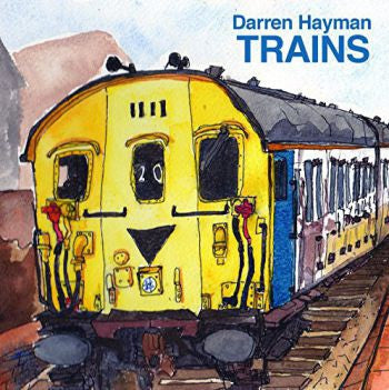 DARREN HAYMAN - Trains