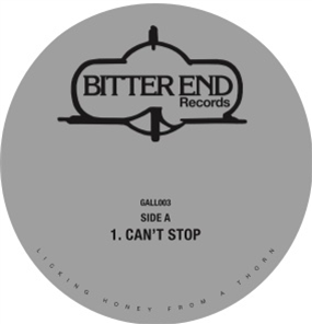 BITTER END - Can't Stop / Fat Of The Land