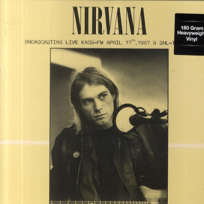 NIRVANA - Broadcasting Live KAOS-FM April 17th 1987 & SNL-TV 1992