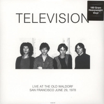 TELEVISION - Live At The Old Waldorf - San Francisco June 29th, 1978.