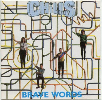 THE CHILLS - Brave Words