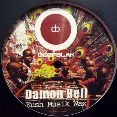 DAMON BELL - Kush Musik Wax