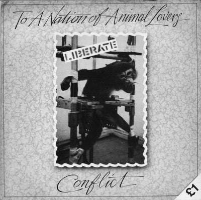 CONFLICT - To A Nation Of Animal Lovers
