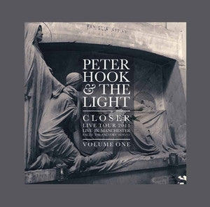 PETER HOOK AND THE LIGHT - Closer Live Tour 2011, Live In Manchester Volume One