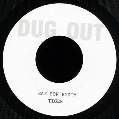 TIGER - Rap Pon Rydim / Version.