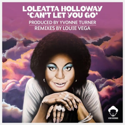 LOLEATTA HOLLOWAY - Can't Let You Go