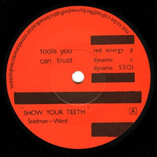 TOOLS YOU CAN TRUST - Show Your Teeth