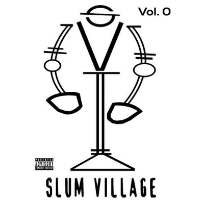 SLUM VILLAGE - Fantastic Vol. 0