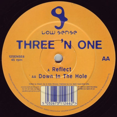 THREE 'N ONE - Reflect / Down In The Hole