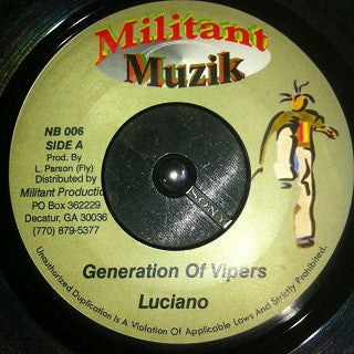 LUCIANO - Generation Of Vipers / Talk To Them (Version)