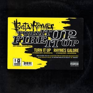 BUSTA RHYMES - Turn It Up (Remix) / Fire It Up