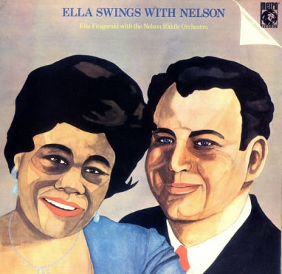 ELLA FITZGERALD WITH THE NELSON RIDDLE ORCHESTRA - Ella Swings With Nelson