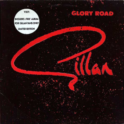 GILLAN - Glory Road
