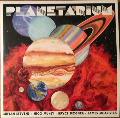 SUFJAN STEVENS, BRYCE DESSNER, NICO MUHLY, JAMES MCALISTER - Planetarium