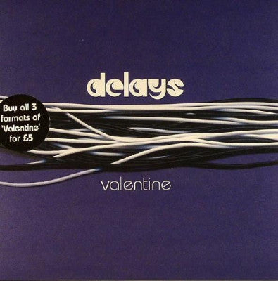 DELAYS - Valentine