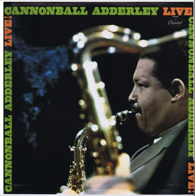 CANNONBALL ADDERLEY - Live!