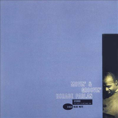 HORACE PARLAN - Movin' & Groovin'