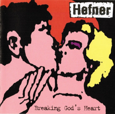 HEFNER - Breaking God's Heart