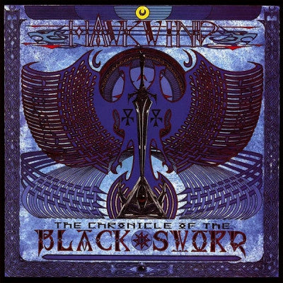 HAWKWIND - The Chronicle Of The Black Sword