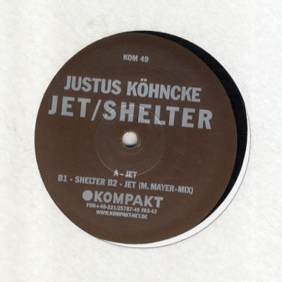 JUSTUS KOHNCKE - Jet / Shelter