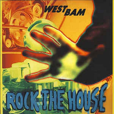 WESTBAM - Rock The House