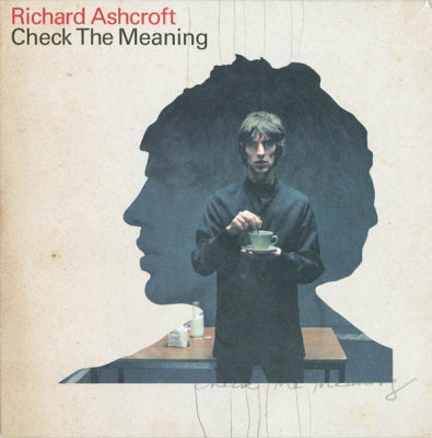 RICHARD ASHCROFT - Check The Meaning