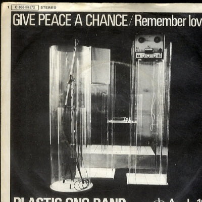THE PLASTIC ONO BAND - Give Peace A Chance / Remember Love