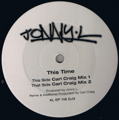 JONNY L - This Time (Carl Craig Remixes)