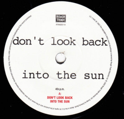 THE LIBERTINES - Don't Look Back Into The Sun