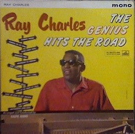 RAY CHARLES - The Genius Hits The Road