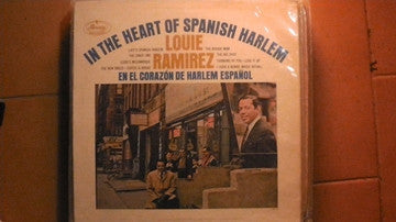 LOUIE RAMIREZ - In The Heart Of Spanish Harlem / En El Corazón De Harlem Español