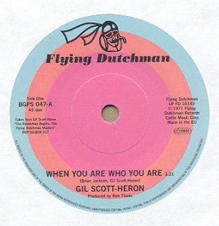 GIL SCOTT-HERON - When You Are Who You Are / Free Will (Alt Take 1)