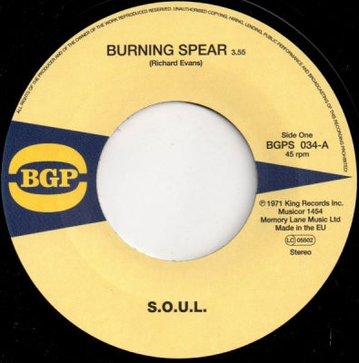 S.O.U.L. - Burning Spear / Do What Ever You Want To Do
