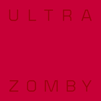 ZOMBY - Ultra