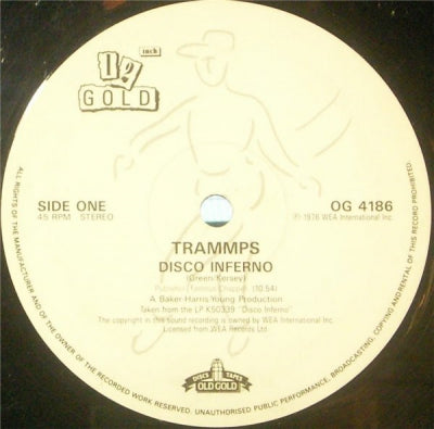 TRAMMPS - Disco Inferno / That's Where The Happy People Go