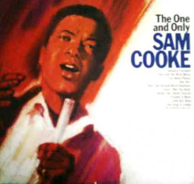 SAM COOKE - The One And Only Sam Cooke