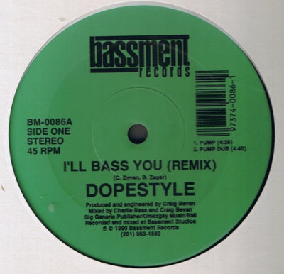 DOPESTYLE - I'll Bass You (Remix)
