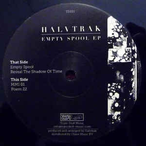 HALVTRAK - Empty Spool EP