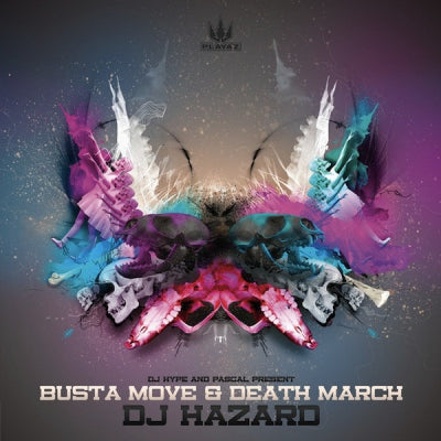 DJ HAZARD - Busta Move / Death March