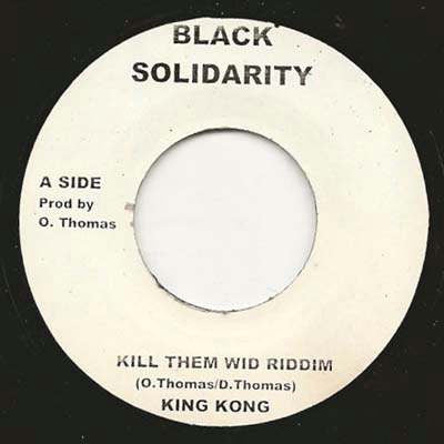 KING KONG - Kill Them Wid Riddim / Version