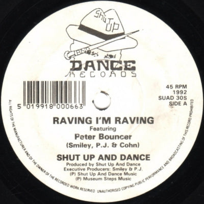SHUT UP AND DANCE - Raving I'm Raving / Runaways